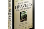 Back From Heaven's Front Porch 5 Principals To Create A Happy And Fulfilling Life Book Review